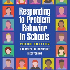 READ [PDF] Responding to Problem Behavior in Schools: The Check-In, Ch