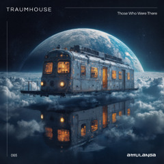 Premiere: Traumhouse - Fated Path (Extended Mix) [Amulanga]