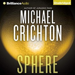 GET EPUB 📨 Sphere by  Michael Crichton,Scott Brick,Brilliance Audio [KINDLE PDF EBOO