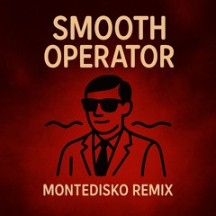 BANGKIT PREMIERE: Sade - Smooth Operator (MONTEDISKO Trance Edit)