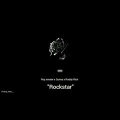 "ROCKSTAR"POP SMOKE x GUNNA x RODDY RICH TYPE BEAT