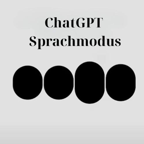 ChatGPT OpenAI Net – OpenAI aktualisiert ChatGPT mit natürlicher Stimme