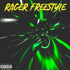 RAGER FREESTYLE