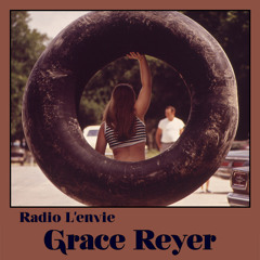 L'envie #78 :: Grace Reyer