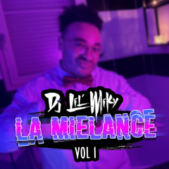 DJ LIL'MIKY - LA MIELANCE VOL1 [2K25]