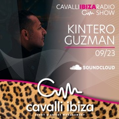 KINTERO GUZMAN Ibiza live Afro House mix for the Cavalli Ibiza Radio Show #133