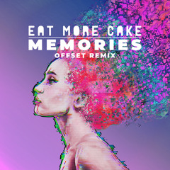 Memories (OffSet Remix)