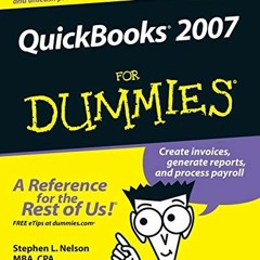 ACCESS [PDF EBOOK EPUB KINDLE] QuickBooks 2007 For Dummies by  Stephen L. Nelson 📰