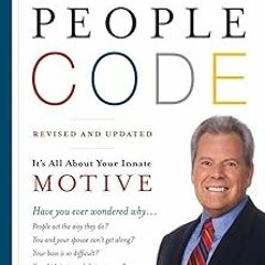 The People Code: It's All About Your Innate Motive BY: Taylor Hartman Ph.D. (Author) )E-reader[