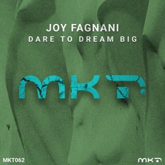 Joy Fagnani - Dare To Dream Big