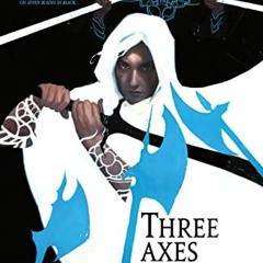 [Free] EBOOK √ Three Axes to Fall (The Grave of Empires Book 3) by  Sam Sykes EPUB KI