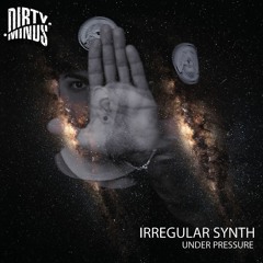 Irregular Synth - Asteroid (Original Mix) [Dirty Minds]