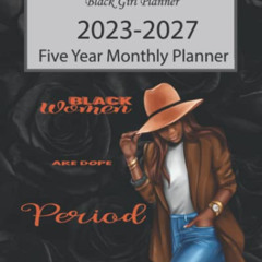 DOWNLOAD EBOOK √ Black Girl Planner 2023-2027 Five Year Monthly Planner: black women