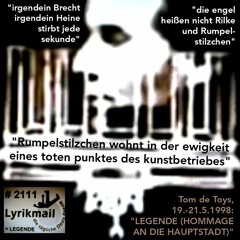15.MPC (Mobile Poetryclip), 14.12.2009: "LEGENDE (HOMMAGE AN DIE HAUPTSTADT)", 05/1998 @ Poplyrik.de