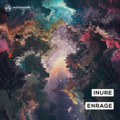 INURE - Enrage