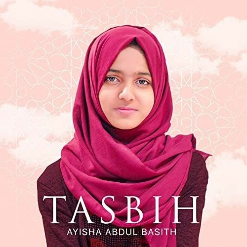 Tasbih | Ayisha Abdul Basith