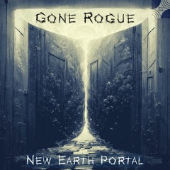 Gone Rogue - New Earth Portal