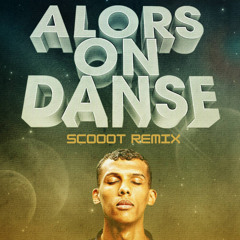 Stromae - Alors On Danse (SCOOOT Latin House Remix)