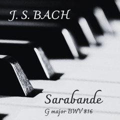 J.S.Bach-Sarabande-G major BWV816