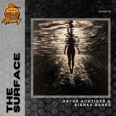 Artur Achziger, Bianka Banks - The Surface (Original Mix)