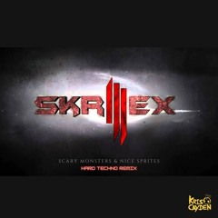 Skrillex - Scary Monsters & Nice Sprites (Kris Cayden Hard Techno Edit)