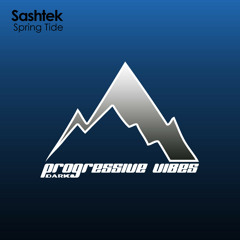 Sashtek - Spring Tide [Progressive Vibes Dark - PVM615D]