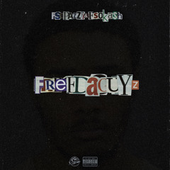 F$O PAZZI & F$O KA$H - FreeDaGuyz