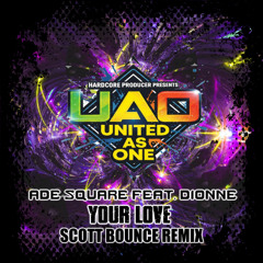 Ade Square feat. Dionne - Your Love (Scott Bounce Remix)
