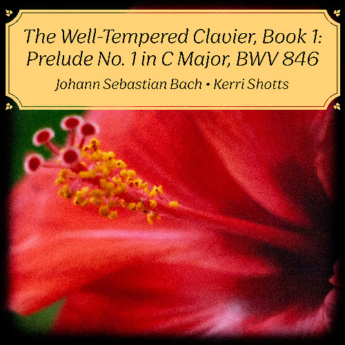 The Well-Tempered Clavier, Book 1: Prelude No. 1 in C Major, BWV 846