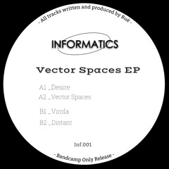 Ruè - Vector Spaces ep - Inf.001