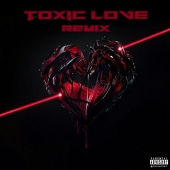 A.I. - Toxic Love [REMIX]