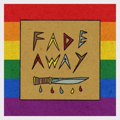Fade Away