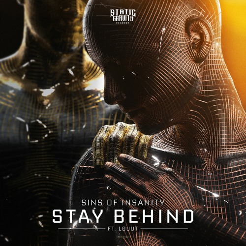 Sins Of Insanity, Louut - Stay Behind (#SGR024)