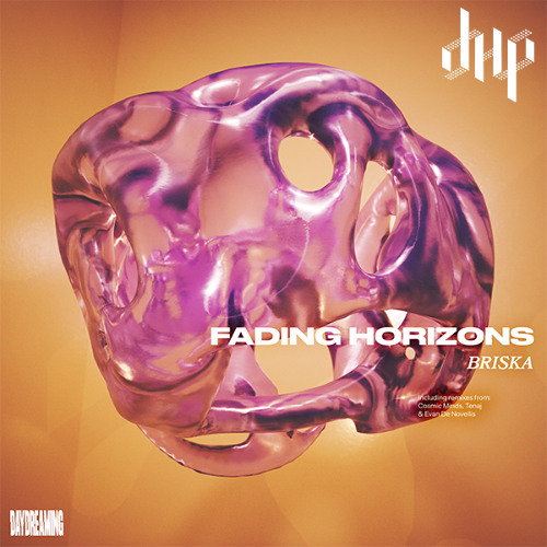 FULL PREMIERE : Briska - Fading Horizons (Cosmic Minds Remix) [Daydreaming]