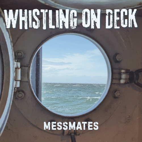 Messmates (Swaying in the Galley)