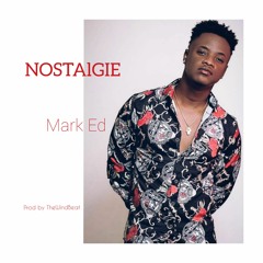 Nostalgie By Mark Ed [Support By DJ PLC]