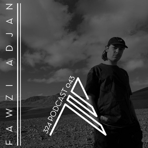 324 Podcast 043 - Fawzi Adjan