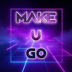 Make U Go