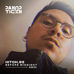 Panopticon w/Hitch.93 - Before Midnight S2E35
