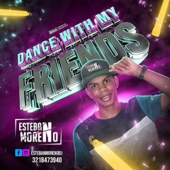 Dance With my Friends