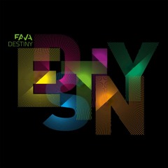 FAVA - DESTINY EP