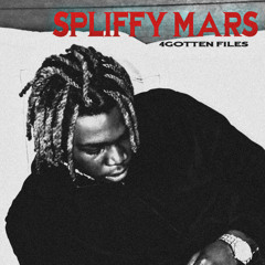 spliffymars - 4gotten files mixtape