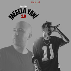 Mesela Yani 2.0 (prod.by Lex7)