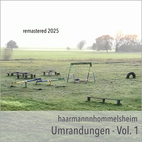 Umrandungen-01-03 (Remastered 2025)