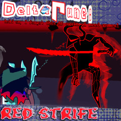 {pipejam7}   ̶R̶E̶D̶ ̶S̶T̶R̶I̶F̶E̶  (Deltarune: Hoiftaaing)