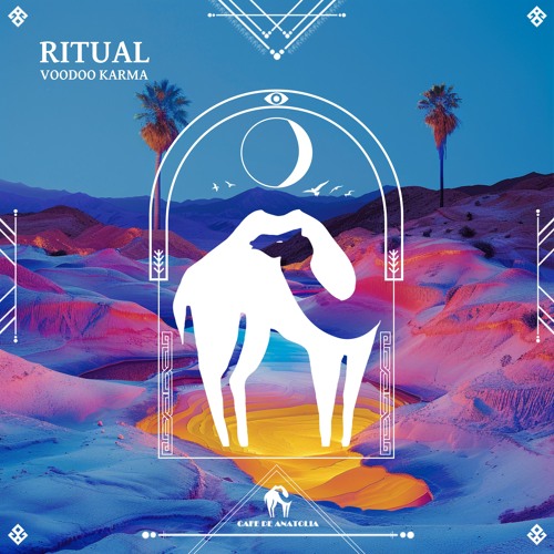 Voodoo Karma - Ritual (Extended Mix) [Cafe De Anatolia]