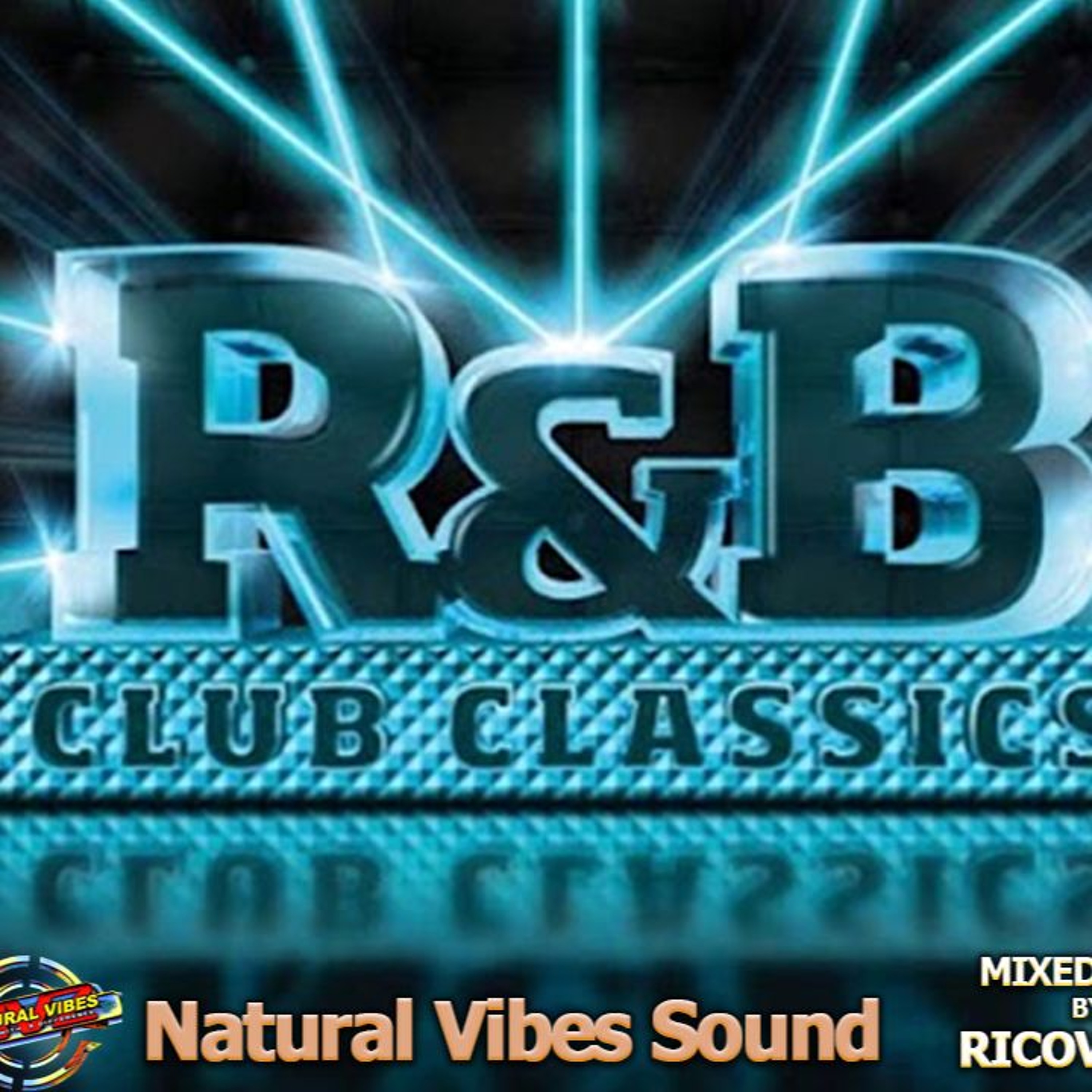 NATURAL VIBES SOUND R&B CLUB CLASSICS episode artwork