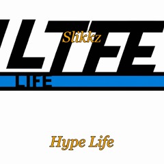 Hype Life