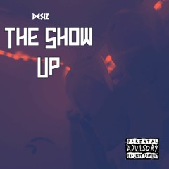 The Show Up