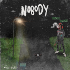Nobody [northsideuchiha]